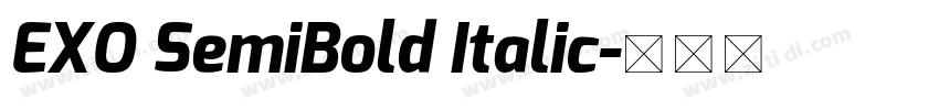 EXO SemiBold Italic字体转换